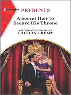 cover image of A Secret Heir to Secure His Throne